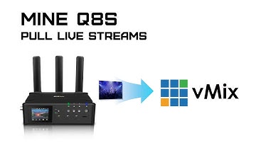 MINE Q8S RTMP/SRT Pull Stream from Q8S to Vmix #encoder #minemedia #solution #rtmp #srt #vmix #Q8S