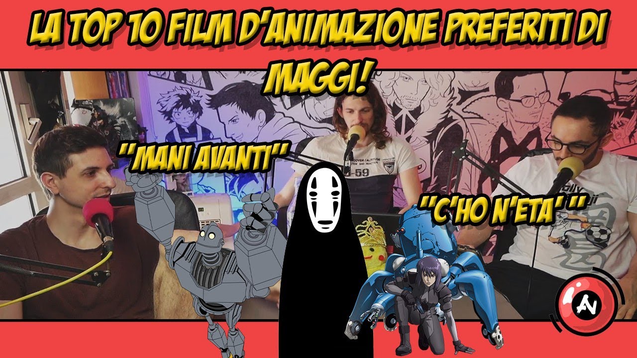 LA TOP 10 FILM D'ANIMAZIONE PREFERITI DI MAGGI #698