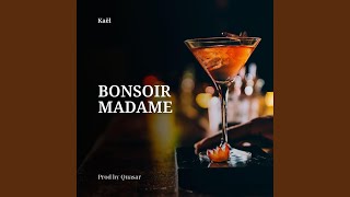 Bonsoir Madame (Sped Up) - Kaël