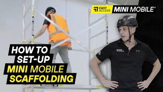 How to Set Up Mini Mobile Scaffolding | Step-by-Step Guide