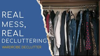 Real Mess, Real Decluttering Wardrobe Declutter 2019 - What Katy Said
