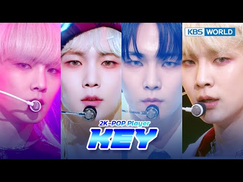 (2K-POP Player) #BADLOVE to #Killer : #KEY #SHINee #シャイニー Stage_Zip 📂 I KBS WORLD TV