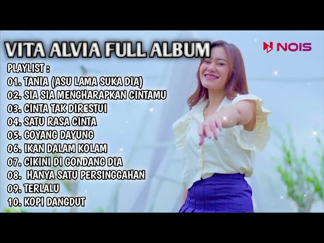 DJ VITA ALVIA FULL ALBUM || TANIA - SIA SIA MENGHARAP CINTAMU TERBARU 2024 class=