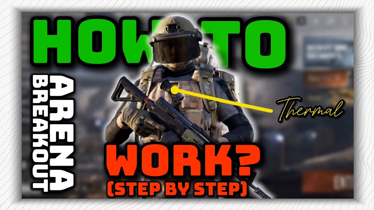 HOW TO ARENA BREAKOUT WORK? STEP BY STEP EP.1 arenabreakoutgameplay # ...
