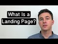 What is a Landing Page - How to Use Landing Pages for Your Business