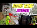 Filthy roadside siganage cleaning in Poole