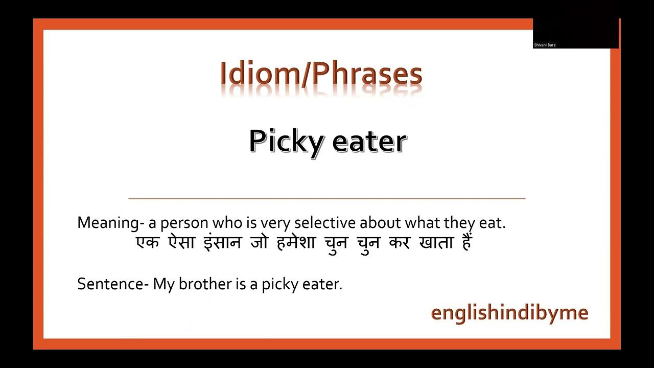 picky-eater-meaning-in-hindi-idiom-and-phrases