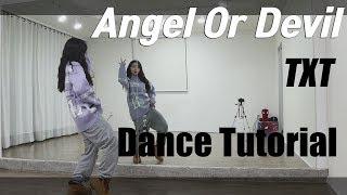 [Tutorial]투모로우바이투게더(TXT) 'Angel or Devil'  안무 배우기 Dance Tutorial Mirror Mode