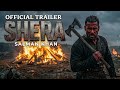 SHERA  OFFICIAL TRAILER | SALMAN KHAN | KATRINA FAIF | ARBAZ KHAN | KARAVEER | FULL ACTION 