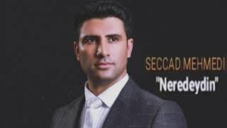 Seccad Mehmedi - Vay Canım Vay | 2017 Resimi
