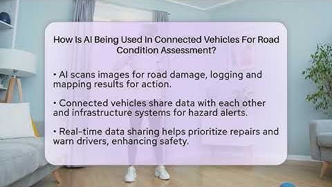 How Is AI Being Used In Connected Vehicles For Road Condition Assessment? - Talking Tech Trends