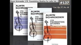 Download Lagu #137, Schroeder 170 Foundation Studies for cello Vol.2 (Lee, Op.57, No. 10) MP3