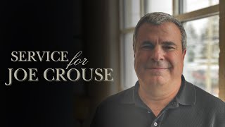 Memorial Service for Joe Crouse- Saturday, January 3, 2026