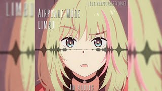 Limbo - Airplane Mode Audio Edit // Rika Kawai
