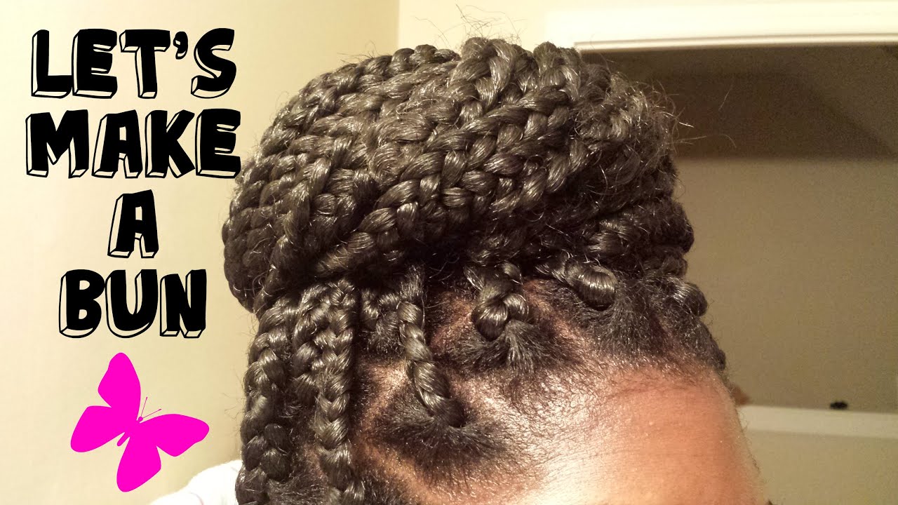 How To Put Braids In A Bun