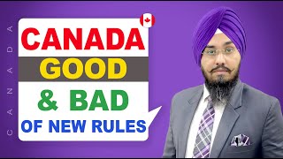 CANADA GOOD & BAD OF NEW RULES  | STUDY VISA UPDATES 2024 | USA CANADA UK