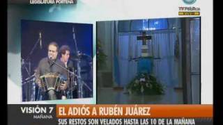 Visión Siete: Despedida a Rubén Juárez