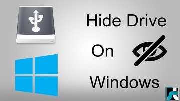 How To Hide Local Drive In Windows 7, 8, 10 PC (4 Ways)