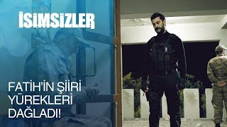 İsimsizler 20.  - Fatih'in şiiri yürekleri dağladı! Resimi