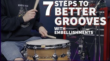 7 Ways to Level Up Your Grooves // Embellishments Drum Lesson