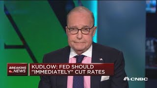 White House advisor Larry Kudlow on the Fed interest rates