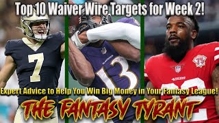 Top 10 Waiver Wire Pick Ups For Week 2