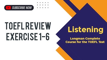 TOEFL Review Exercise Skills 1-6 Listening Longman