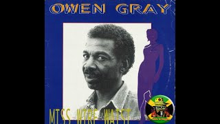 Download Lagu Owen Gray - Miss Wire Waist MP3 Download Lagu Owen Gray - Miss Wire Waist MP3