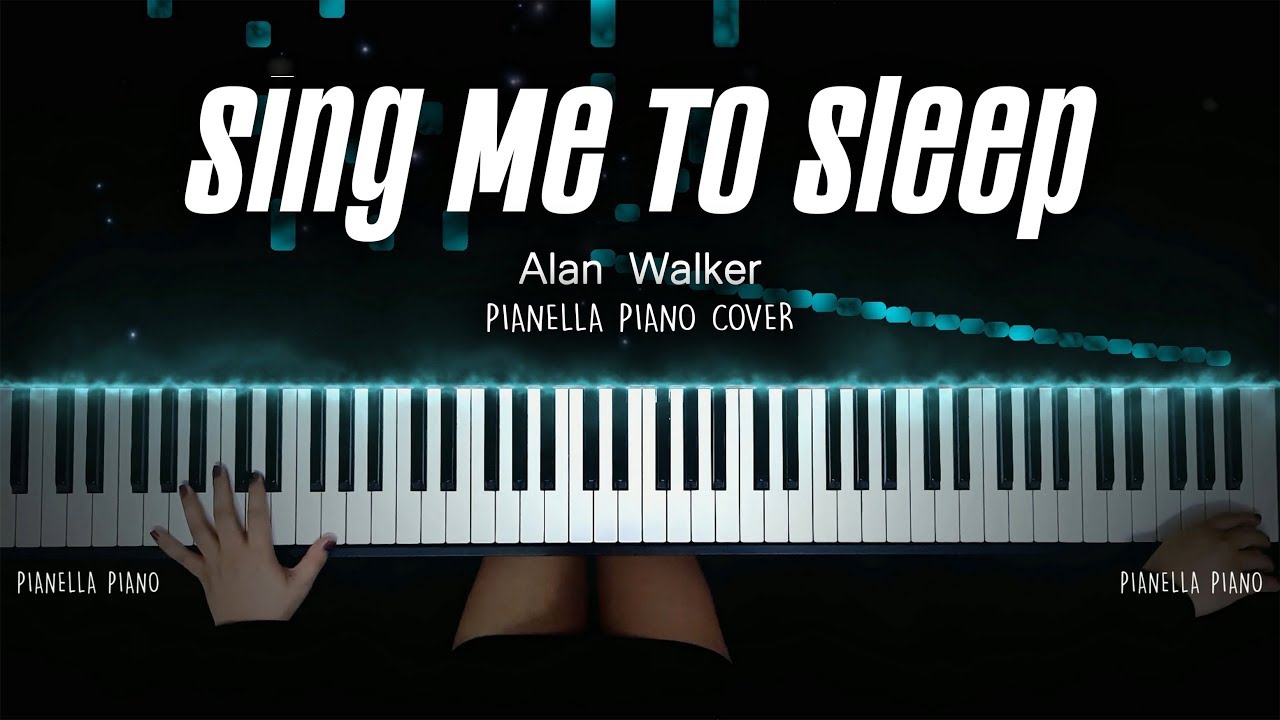 Синг ми ту слип. Pianello Piano alan Walker. Вес пианино мелодия. Мелодии на пианино 18 мне уже.