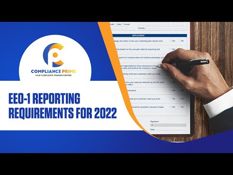 EEO-1 REPORTING REQUIREMENTS FOR 2022