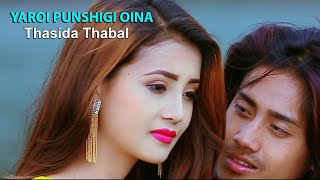 Yaroi Punshigi Oina (Khaba & Biju) Arbin & Pushparani | Offical Movie (Thasida Thabal) Song Release