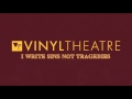 Vinyl Theatre: I Write Sins Not Tragedies (Panic! At The Disco Cover)