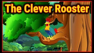 The Clever Rooster | English Cartoon | Panchatantra Moral Stories For Kids | Maha Cartoon TV English