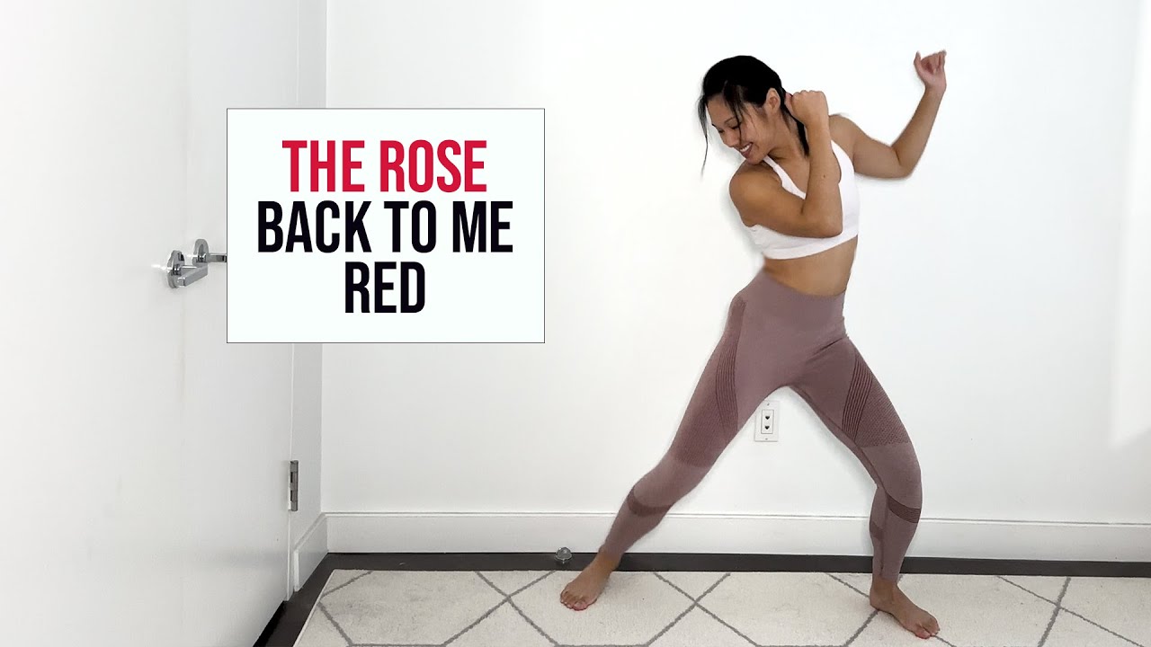 Workout With Roses The Rose Back to Me & Red || Cardio Dance Workout - YouTube