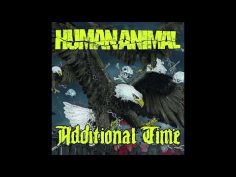 Human Animal — Human Animal "Better Days" (split 7" w/ Additional Time)