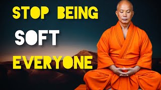 Stop Being Soft To Everyone - A Zen And Buddhist Story. screenshot 3