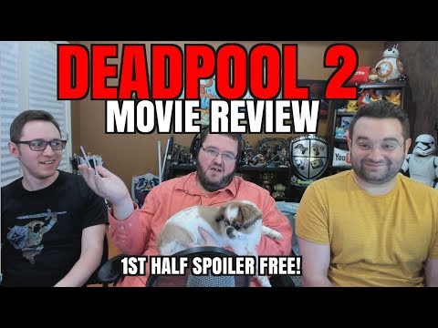 gaming logo DEADPOOL 2 REVIEW! - FIRST PART SPOILER FREE!
