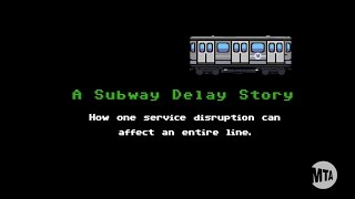 A Subway Delay Story