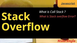 Stack Overflow in Javascript| Call Stack| Interview Question