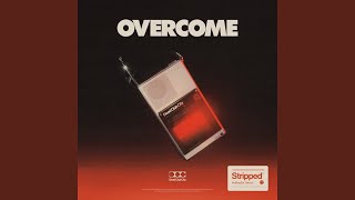 Overcome (Stripped)
Provided to YouTube by RCA Records Label
Overcome (Stripped) · Nothing But Thieves
Overcome
℗ 2023 Sony Music Entertainment UK Limited
Released on: 2023-07-28
Associated Performer: Nothing But Thieves
Programmer: Jonathan Gilmore
Composer, Lyricist: Joseph Langridge-Brown
Composer, Lyricist: Conor Mason
Lyricist, Composer: Dominic Craik
Mastering Engineer: Robin Schmidt
Auto-generated by YouTube. Overcome (Stripped)