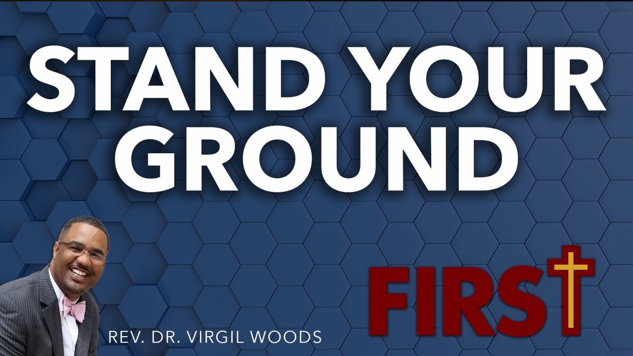 Sermon Stand Your Ground YouTube