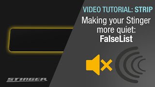 Eliminating false alerts with FalseList - Stinger with Strip Video Tutorials screenshot 4