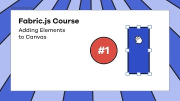 FabricJs 6 and React Tutorial | Adding Shapes to Canvas - Part 1