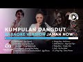 KUMPULAN DANGDUT Karaoke Version Jaman Now KUMPULAN DANGDUT Karaoke Version Jaman Now