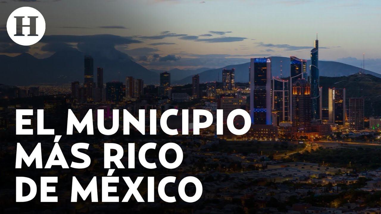 San Pedro Garza García, la ciudad con la mejor calidad de vida y seguridad en México