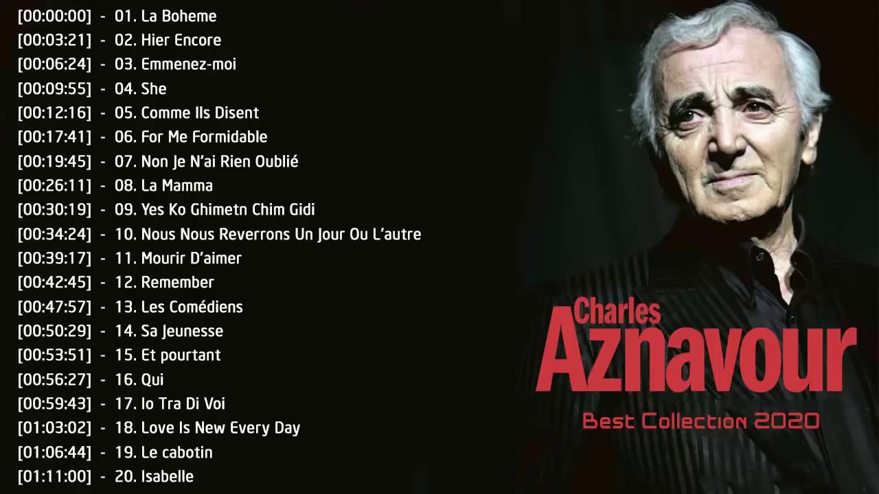 Charles Aznavour Les plus belles chansons Meilleur chansons de Charles