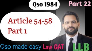 Qso 22|Article 54-58 of Qso|Part 1|LLB, Law GAT, judiciary, Adpp