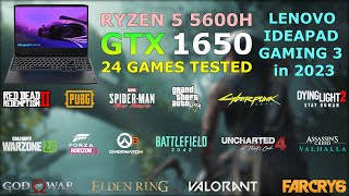 Lenovo IdeaPad Gaming 3 - Ryzen 5 5600H GTX 1650 - Test in 24 Games in 2023