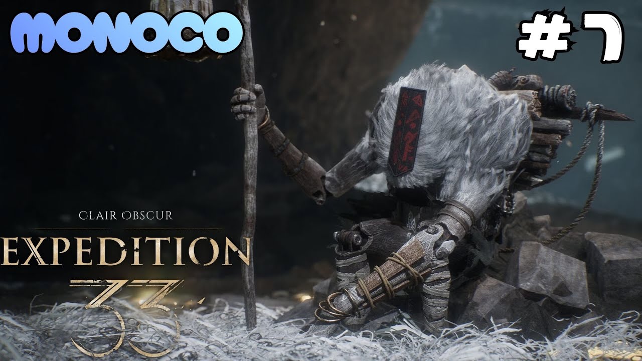 MONOCO  | Clair Obscur: Expedition 33 #7