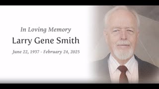 Larry Smith - Funeral Service